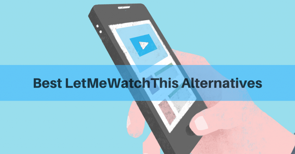 sites like letmewatchthis